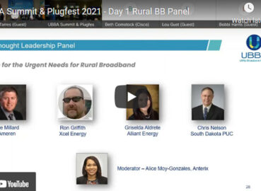 UBBA Summit & Plugfest Panel: Help for the Urgent Needs for Rural Broadband